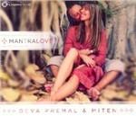 Mantralove - CD Audio di Deva Premal,Miten