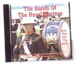 Bands Of The Royal Marine - Music That Stirs The Nati