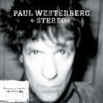 Stereo - CD Audio di Paul Westerberg