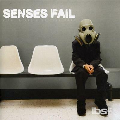 Life Is Not A Waiting Room - CD Audio di Senses Fail