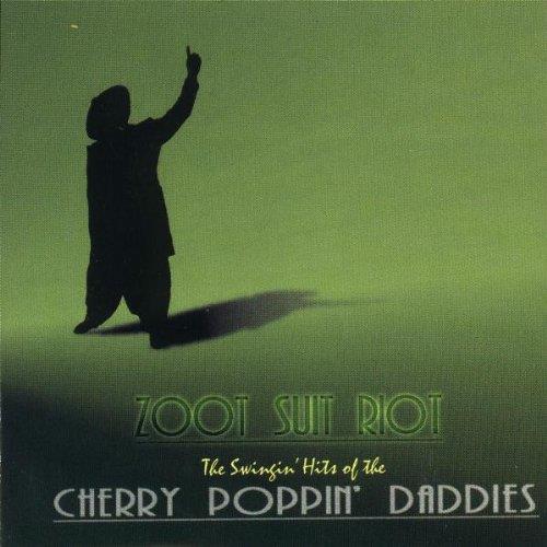 Zoot Suit Riot - CD Audio di Cherry Poppin' Daddies