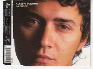 La Croce - CD Audio di Alessio Bonomo
