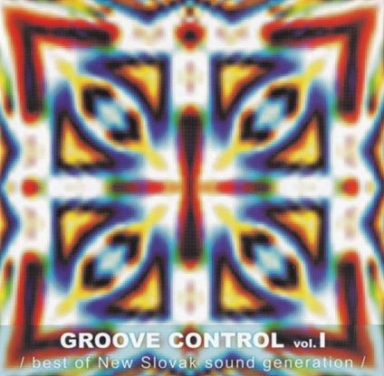 Groove Control Vol. 1 (Best Of New Slovak Sound Generation) - CD Audio