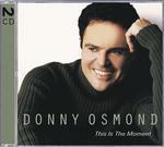 This is the Moment - CD Audio di Donny Osmond