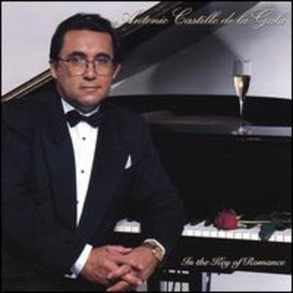 Antonio Castillo De La Gala - In The Key Of Romance - CD Audio