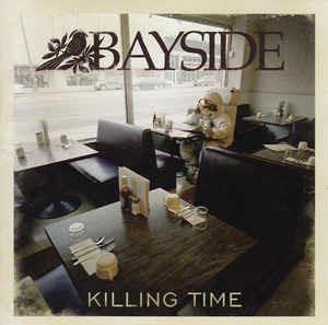 Killing Time - CD Audio di Bayside