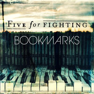 Bookmarks - CD Audio di Five for Fighting