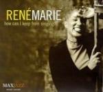 How Can I Keep from Singing - CD Audio di René Marie