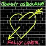 Fally Lover - Vinile LP di Johnny Osbourne