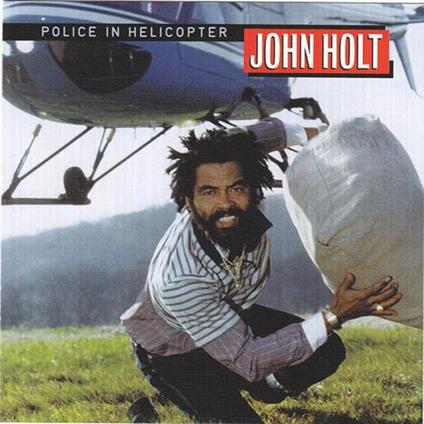 Police in Helicopter - Vinile LP di John Holt