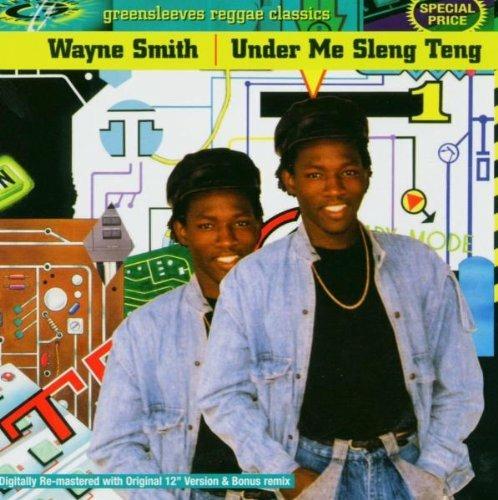 Under Me Sleng Teng - CD Audio di Wayne Smith