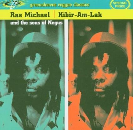 Kibir-Am-Lak - CD Audio di Ras Michael & the Sons of Negus