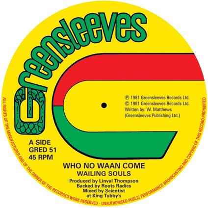 Who No Waan Come - CD Audio di Wailing Souls