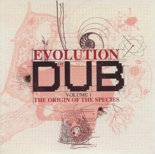 Evolution Of Dub vol.1 - CD Audio