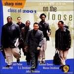 Class of 2001. on the Loose