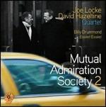 Mutual Admiration Society vol.2 - CD Audio di Joe Locke,David Hazeltine