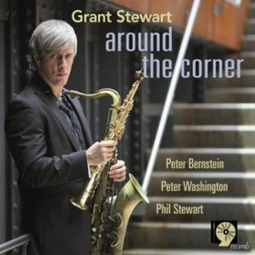 Around the Corner - CD Audio di Grant Stewart