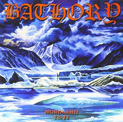 Nordland 1 & 2 - Vinile LP di Bathory