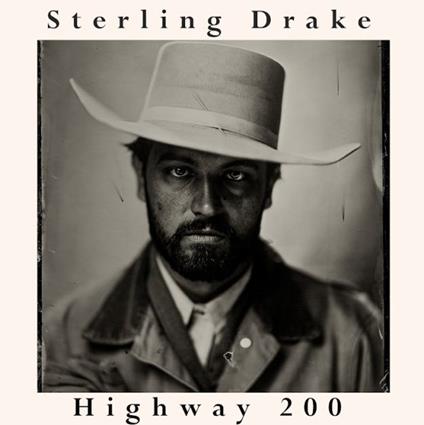 Highway 200 - Vinile LP di Sterling Drake