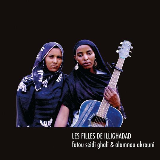 Les filles de Illighadad - Vinile LP di Les Filles de Illighadad