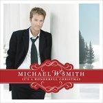 It's a Wonderful Christmas - CD Audio di Michael W. Smith
