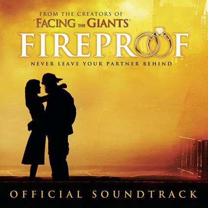 Fireproof (Official Soundtrack) - CD Audio