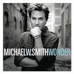 Wonder - CD Audio di Michael W. Smith