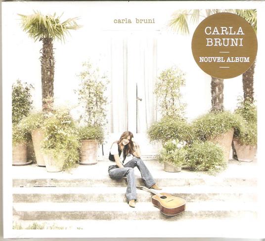 Carla Bruni - CD Audio di Carla Bruni