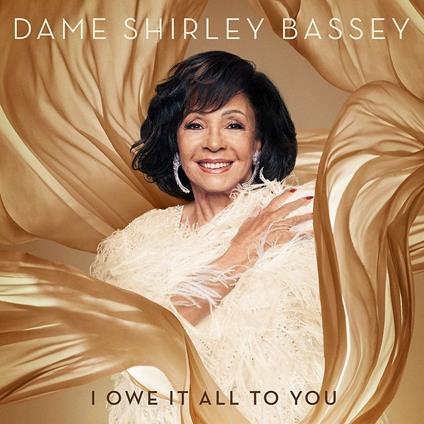 I Owe it All of You - CD Audio di Shirley Bassey