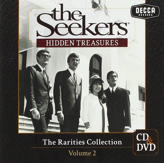 Hidden Treasures. The Rarities Collection Vol.1 - CD Audio + DVD di Seekers