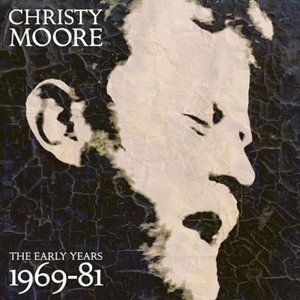 Early Years 1969-81 - Vinile LP di Christy Moore