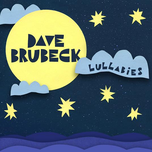Lullabies - Vinile LP di Dave Brubeck