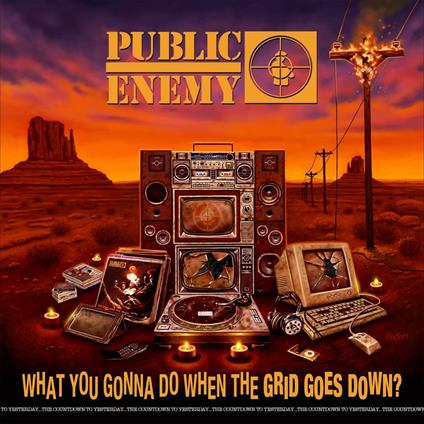 What You Gonna Do When the Grid Goes Down? - Vinile LP di Public Enemy