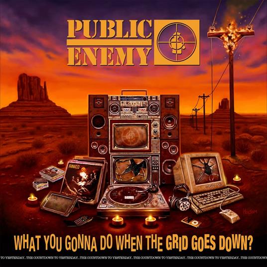 What You Gonna Do When the Grid Goes Down? - Vinile LP di Public Enemy