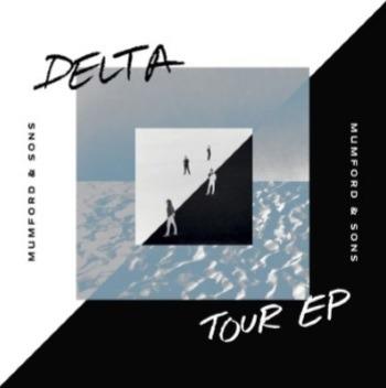 Delta (Tour Ep) - CD Audio di Mumford & Sons