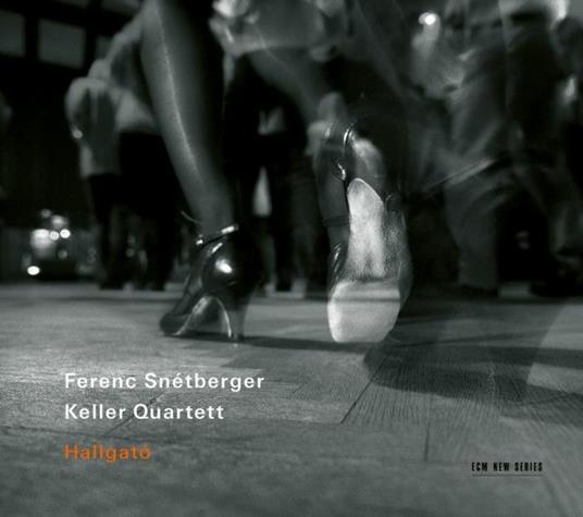 Hallgato - CD Audio di Ferenc Snetberger,Quartetto Keller