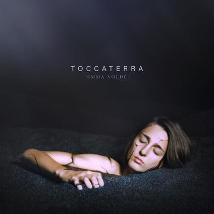 Toccaterra - CD Audio di Emma Nolde