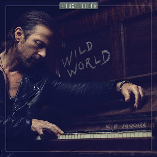 Wild World - CD Audio di Kip Moore