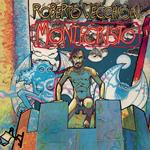 Montecristo (40th Anniversary Vinyl Edition)