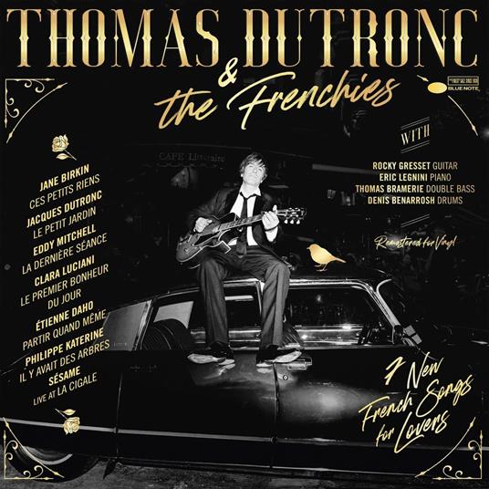 Thomas Dutronc & The Frenchies - Vinile LP di Thomas Dutronc