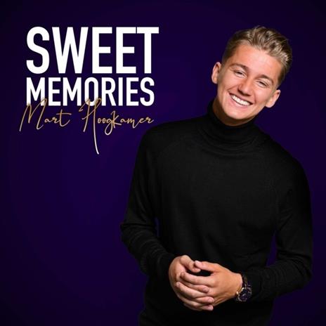 Sweet Memories - CD Audio di Mart Hoogkamer