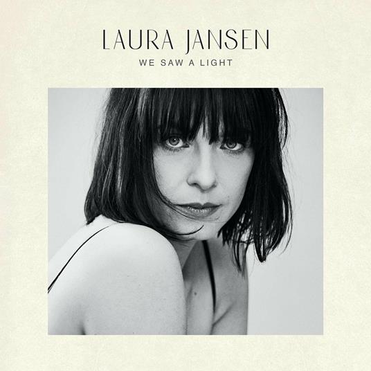 We Saw A Light - CD Audio di Laura Jansen