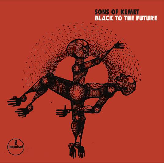 Black to the Future - Vinile LP di Sons of Kemet