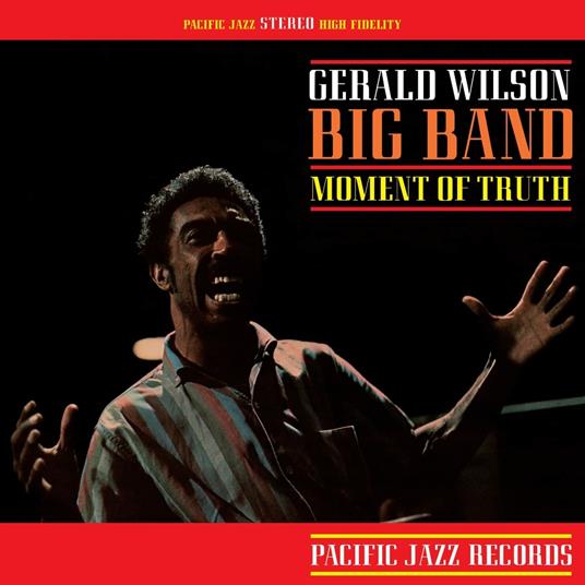 Moment of Truth - Vinile LP di Gerald Wilson