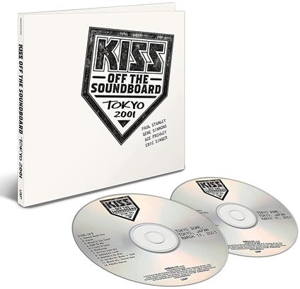 Off The Soundboard. Tokyo 2001 - CD Audio di Kiss