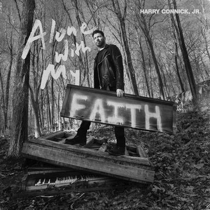 Alone with My Faith - CD Audio di Harry Connick Jr.