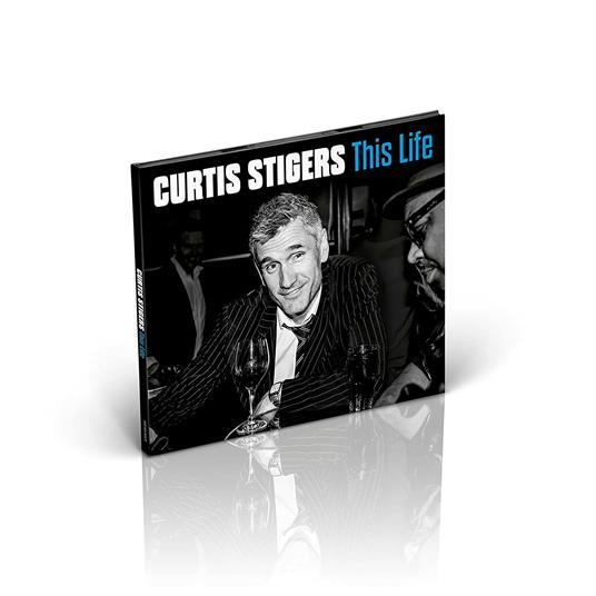 This Life - CD Audio di Curtis Stigers - 2
