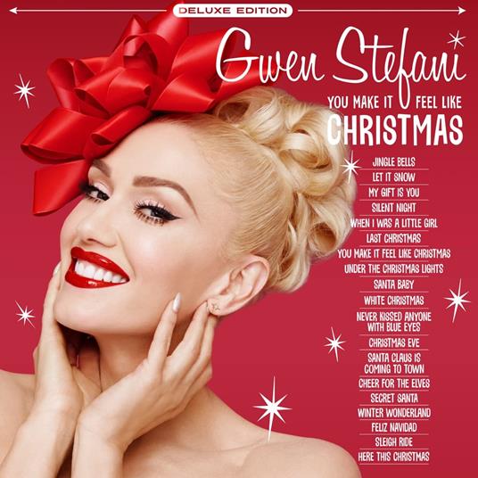 You Make It Feel Like Christmas - Vinile LP di Gwen Stefani