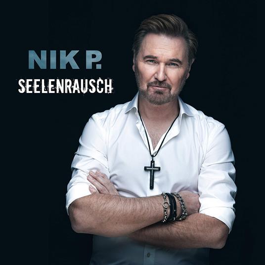 Seelenrausch - CD Audio di Nik P.