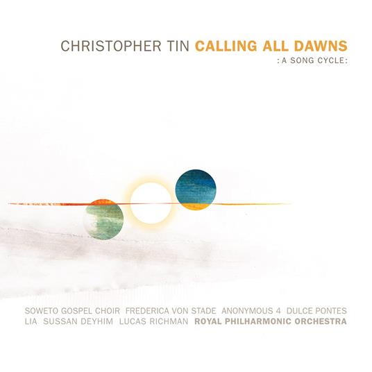 Calling All Dawns - CD Audio di Christopher Tin